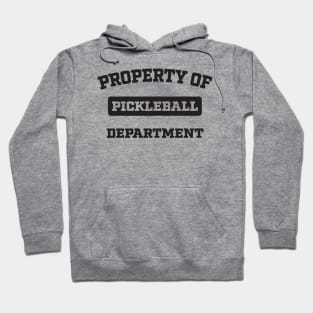 Property of Pickleball Department Hoodie